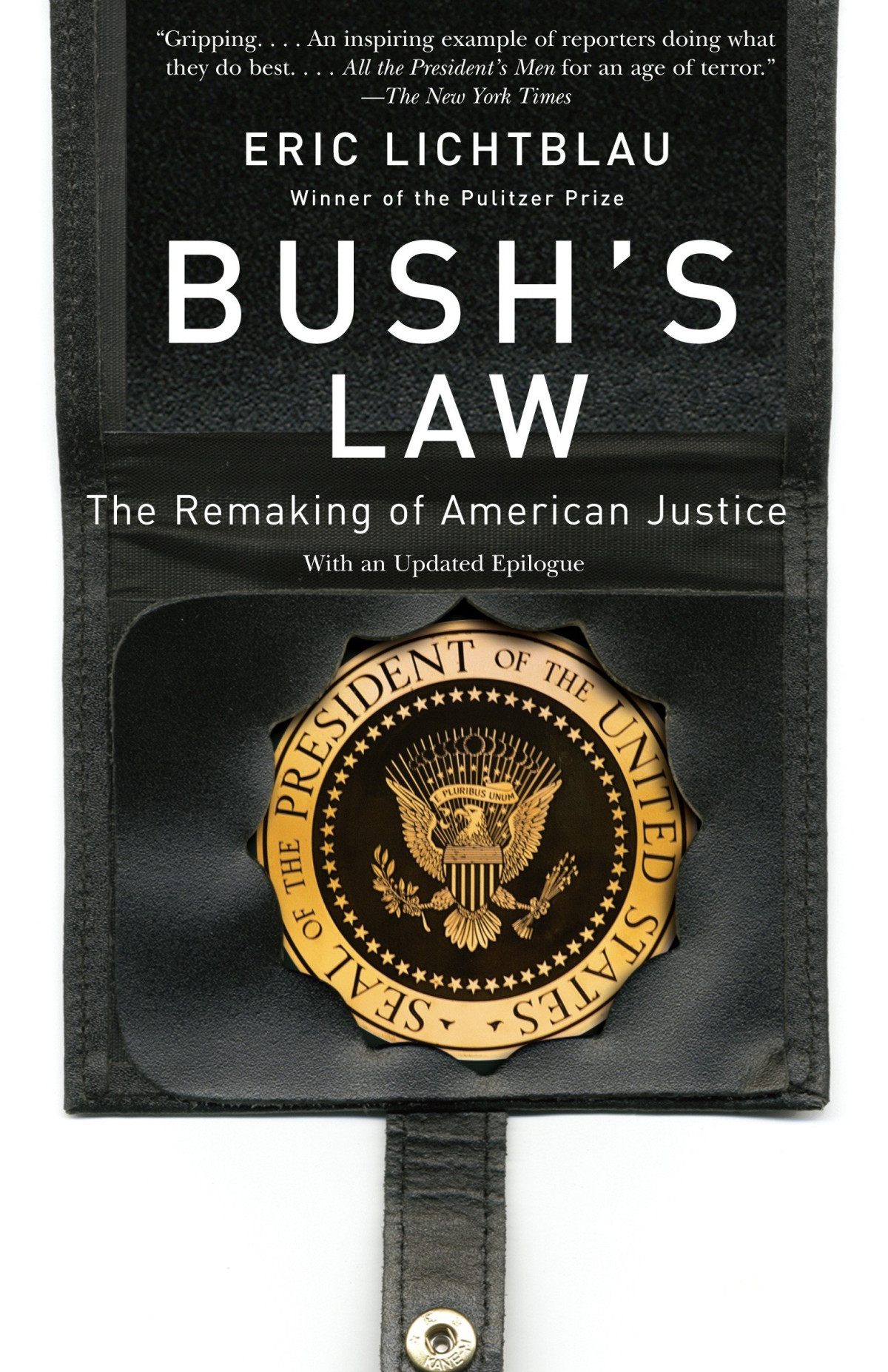 Bushs Law Eric Lichtblau