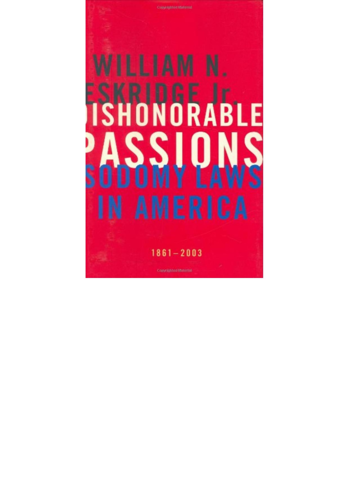 Dishonorable Passions William N Eskridge Jr
