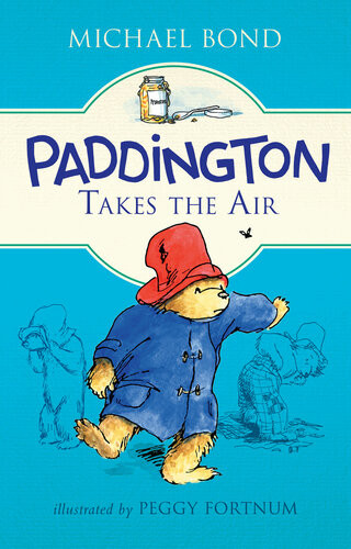 Paddington Takes The Air Michael Bond