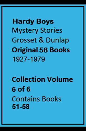 The Hardy Boys 6 Of 6 Original Series 58 Books Complete Collection Franklin W Dixon