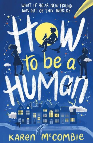 How To Be A Human Karen Mccombie