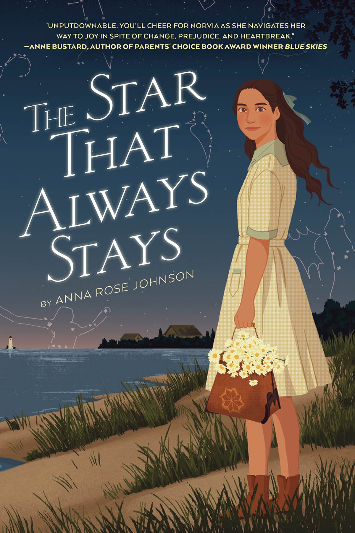 The Star That Always Stays Anna Rose Johnson