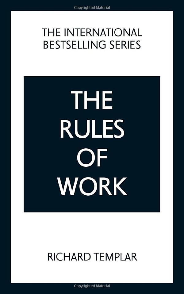 The Rules Of Work 5th Edition 5th Richard Templar