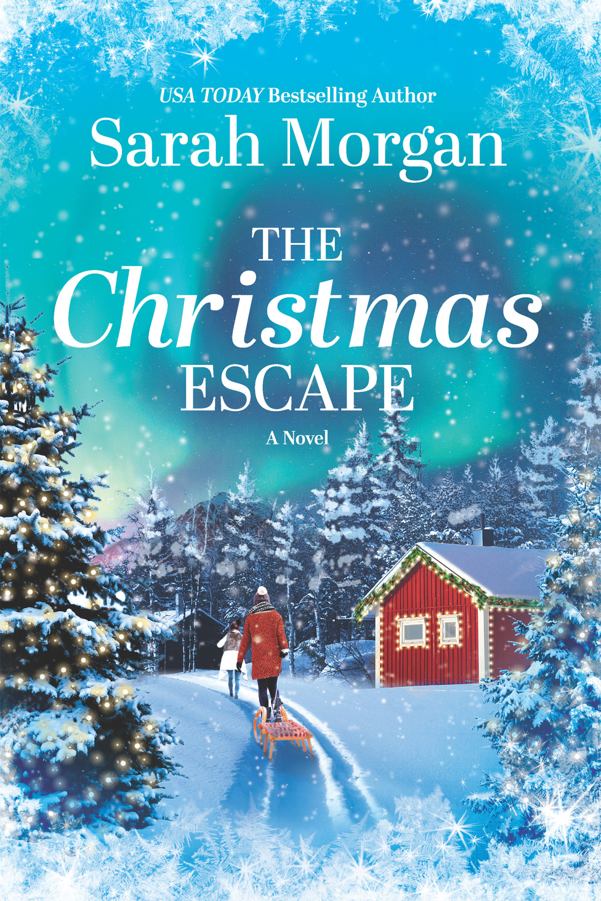 The Christmas Escape Sarah Morgan
