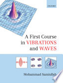 A First Course In Vibrations And Waves Mohammad Samiullah