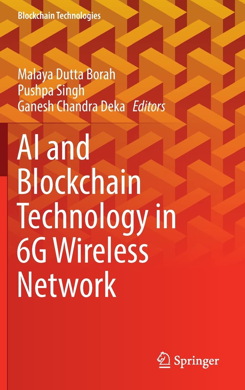 Ai And Blockchain Technology In 6g Wireless Network Malaya Dutta Borah