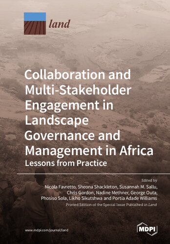 Collaboration And Multistakeholder Engagement In Landscape Governance And Management In Africa Lessons From Practice Nicola Favretto