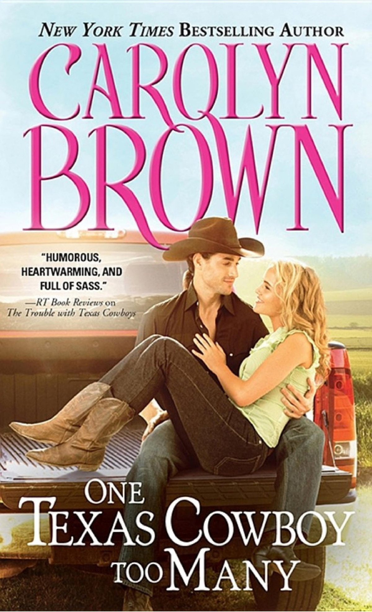 One Texas Cowboy Too Many Carolyn Brown