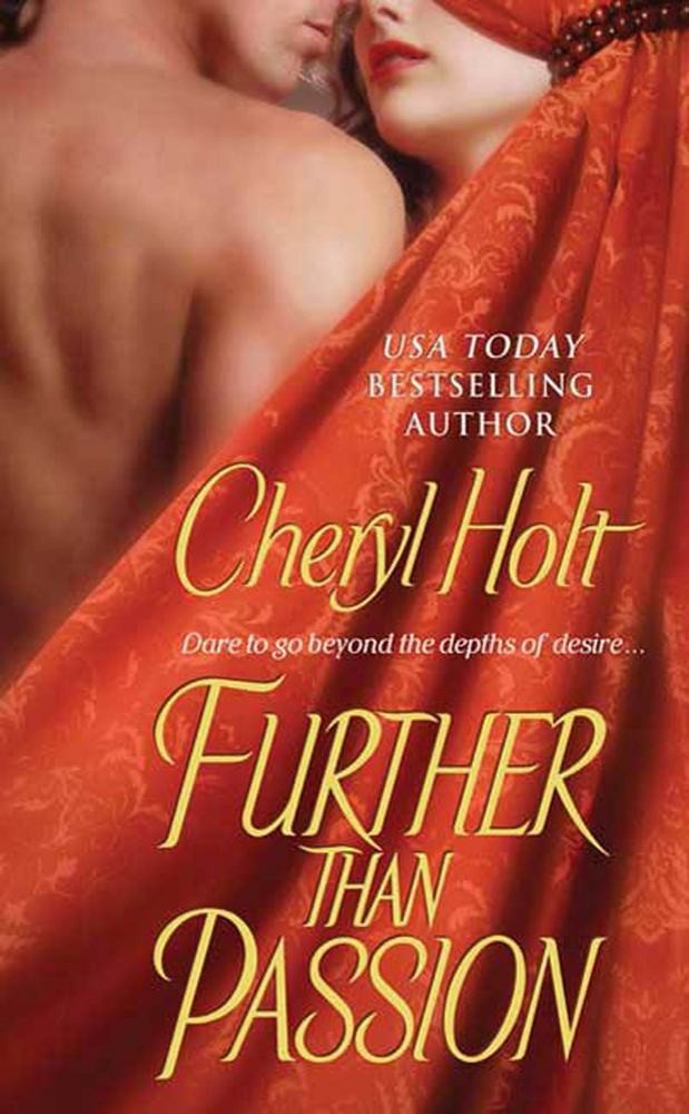 Further Than Passion Cheryl Holt