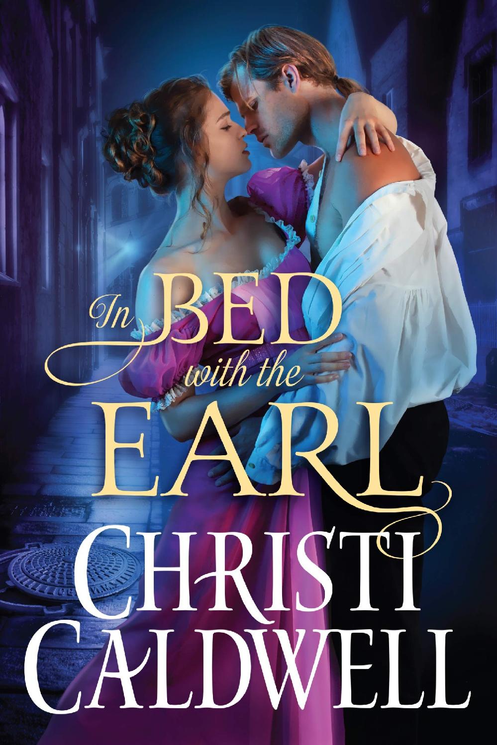 In Bed With The Earl Christi Caldwell