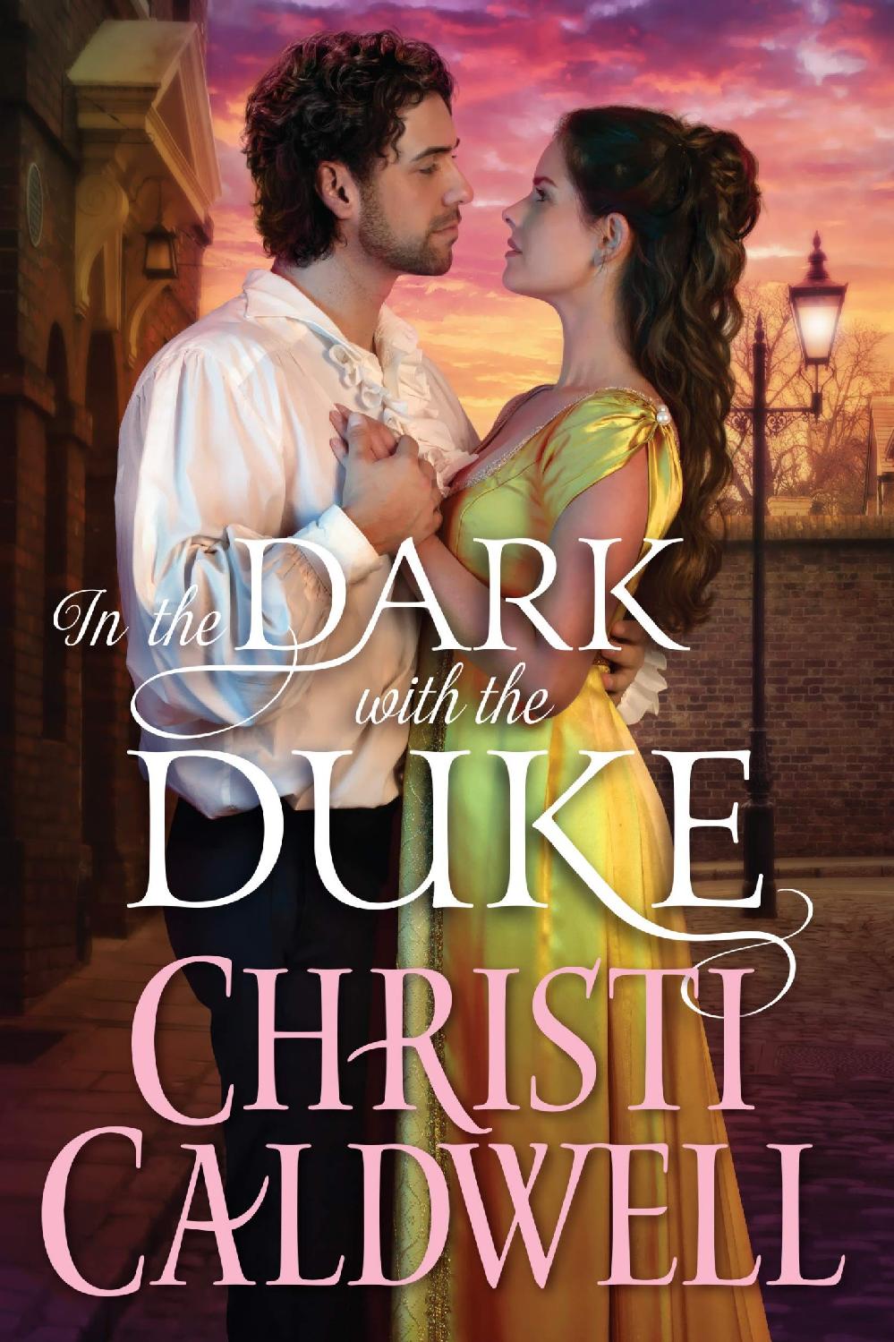 In The Dark With The Duke Christi Caldwell