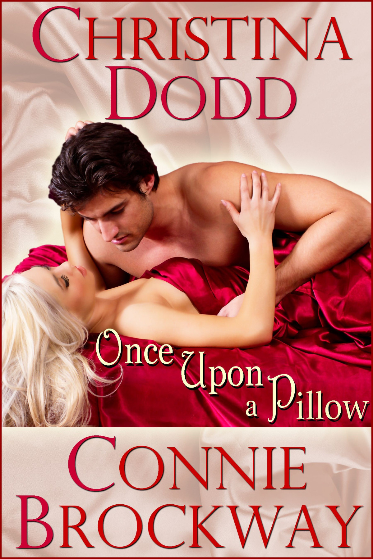 Once Upon A Pillow Christina Dodd Connie Brockway