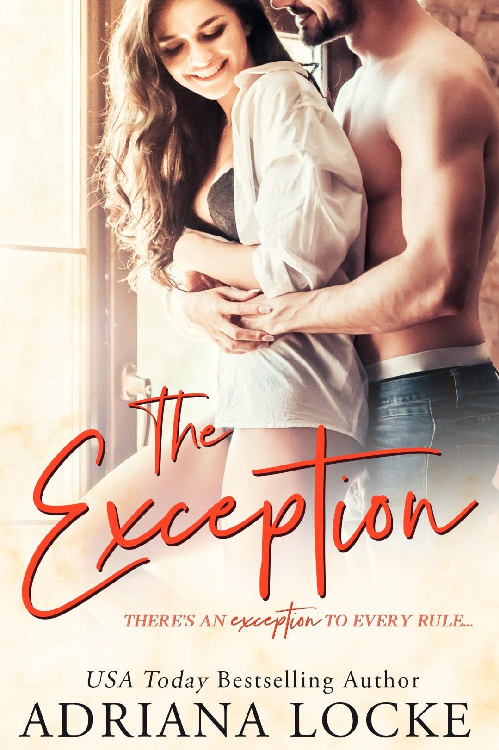 The Exception Adriana Locke