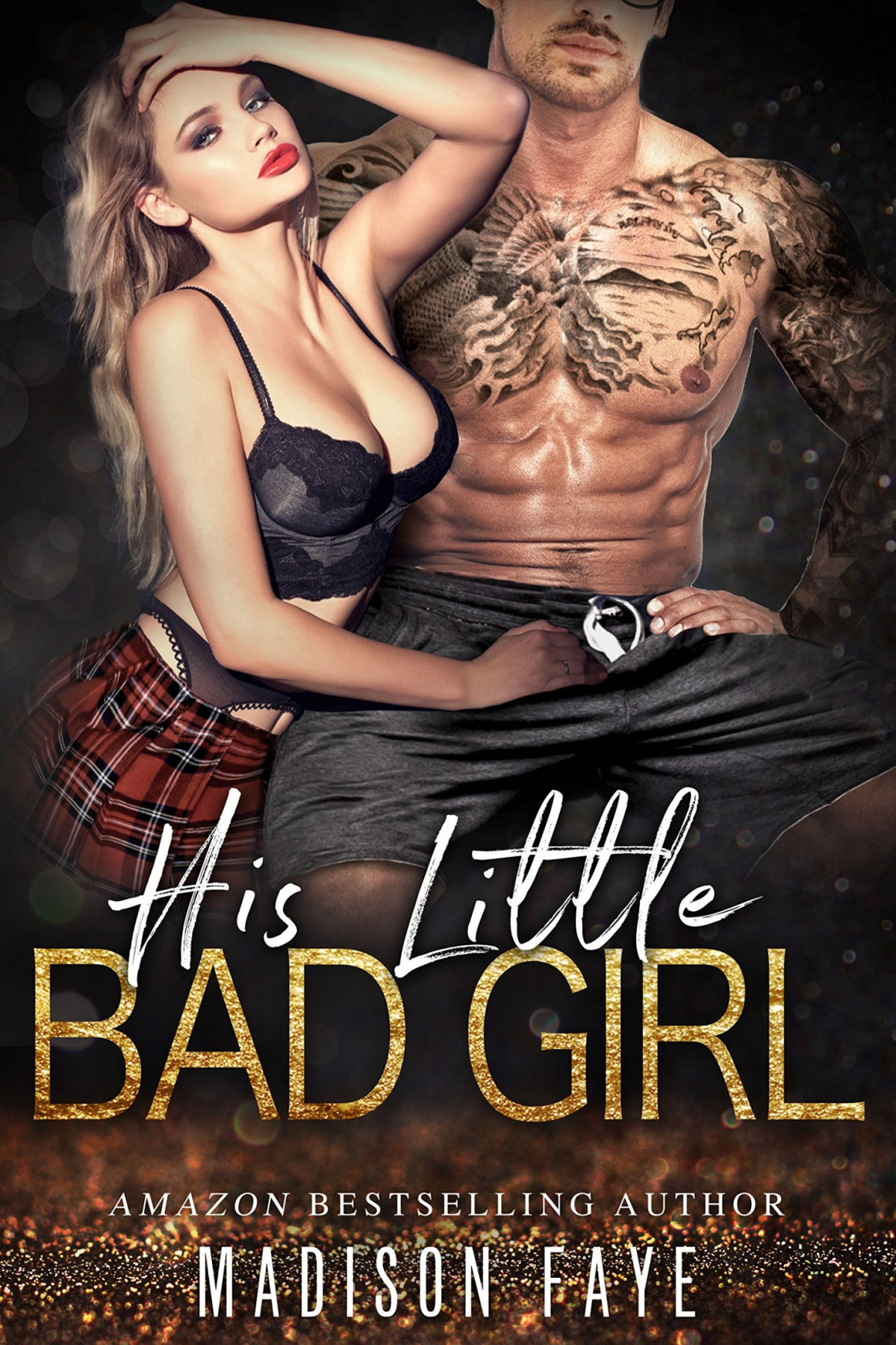 His Little Bad Girl Madison Faye