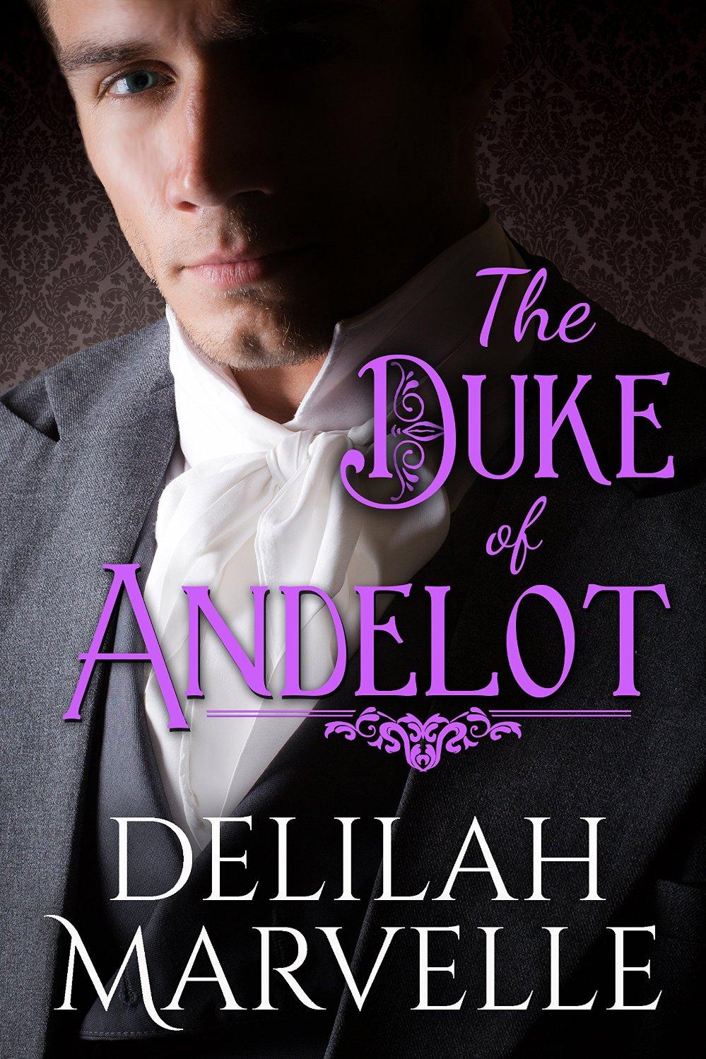 The Duke Of Andelot Delilah Marvelle