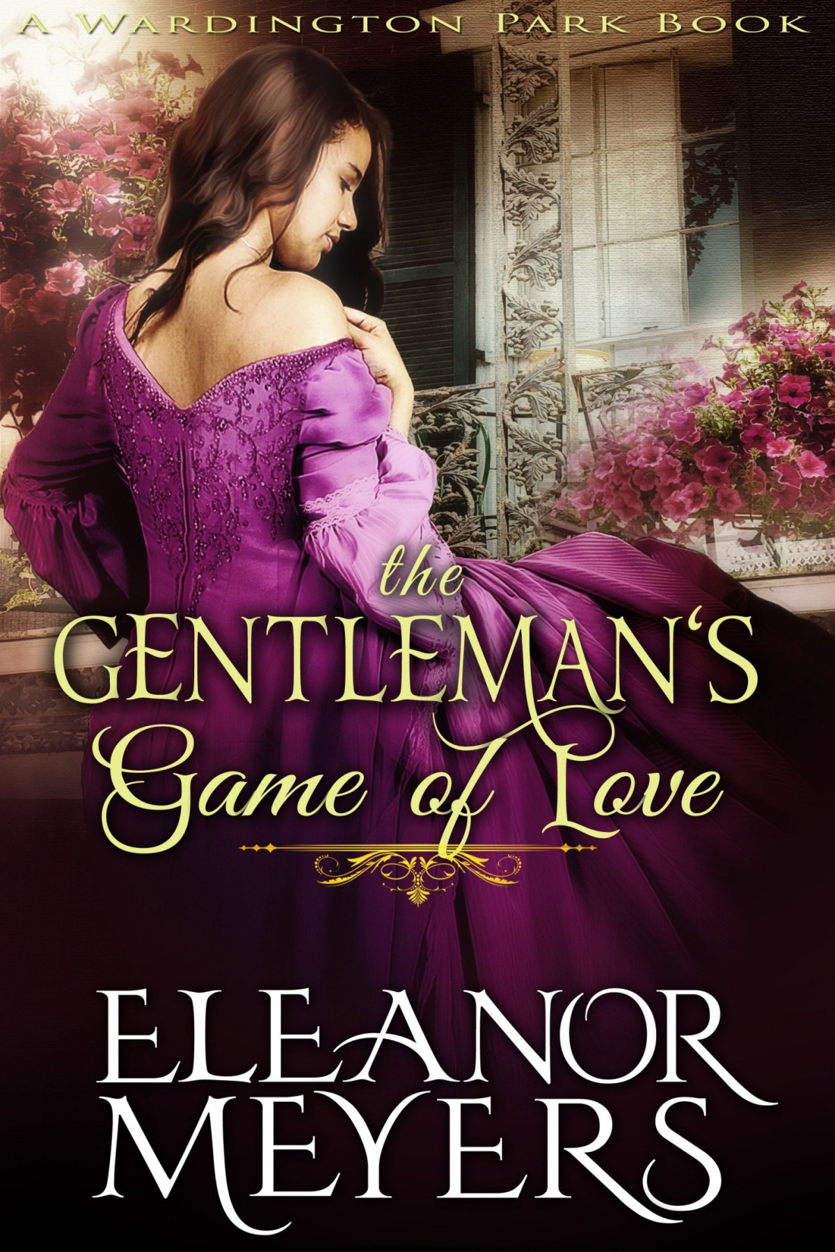 The Gentlemans Game Of Love Eleanor Meyers