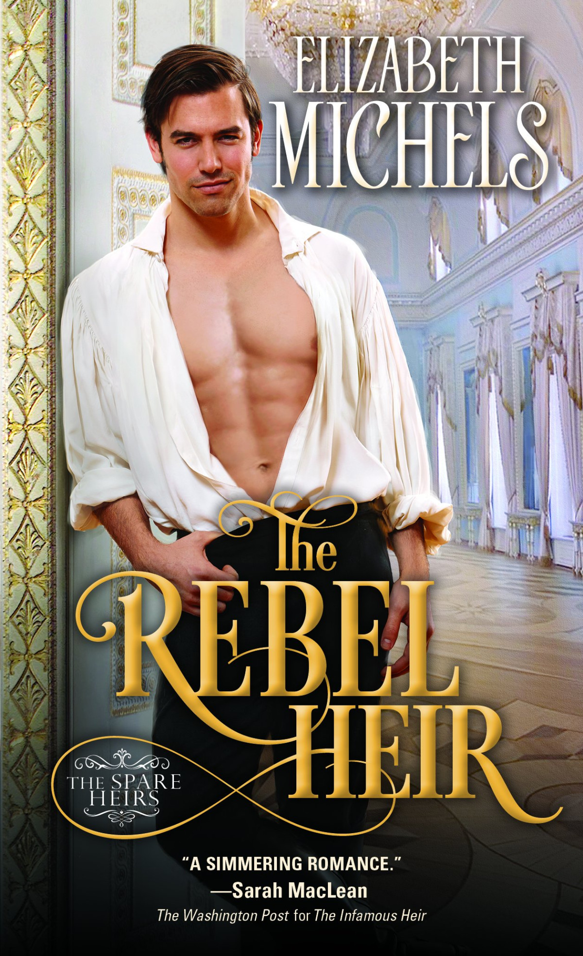 The Rebel Heir Elizabeth Michels
