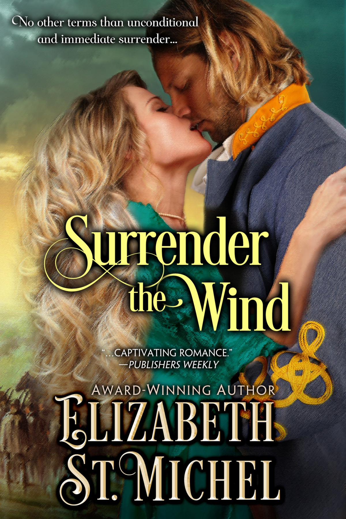 Surrender The Wind Elizabeth St Michel