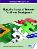 Handbook Of Research On Nurturing Industrial Economy For Africas Development Nafukho
