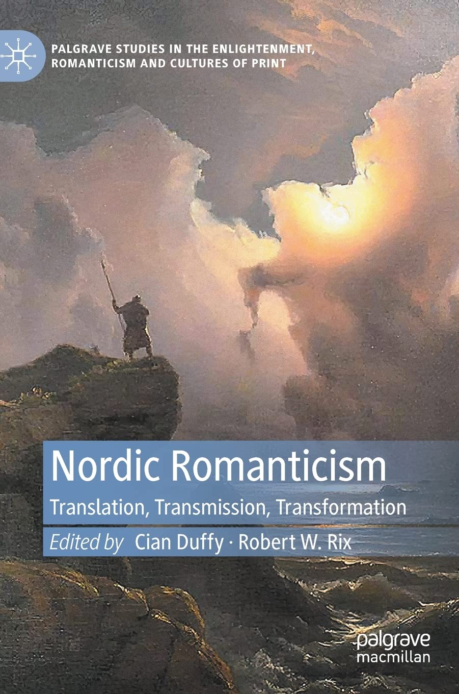 Nordic Romanticism Translation Transmission Transformation Cian Duffy