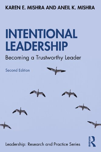 Intentional Leadership Becoming A Trustworthy Leader 2nd Edition Karen E Mishra