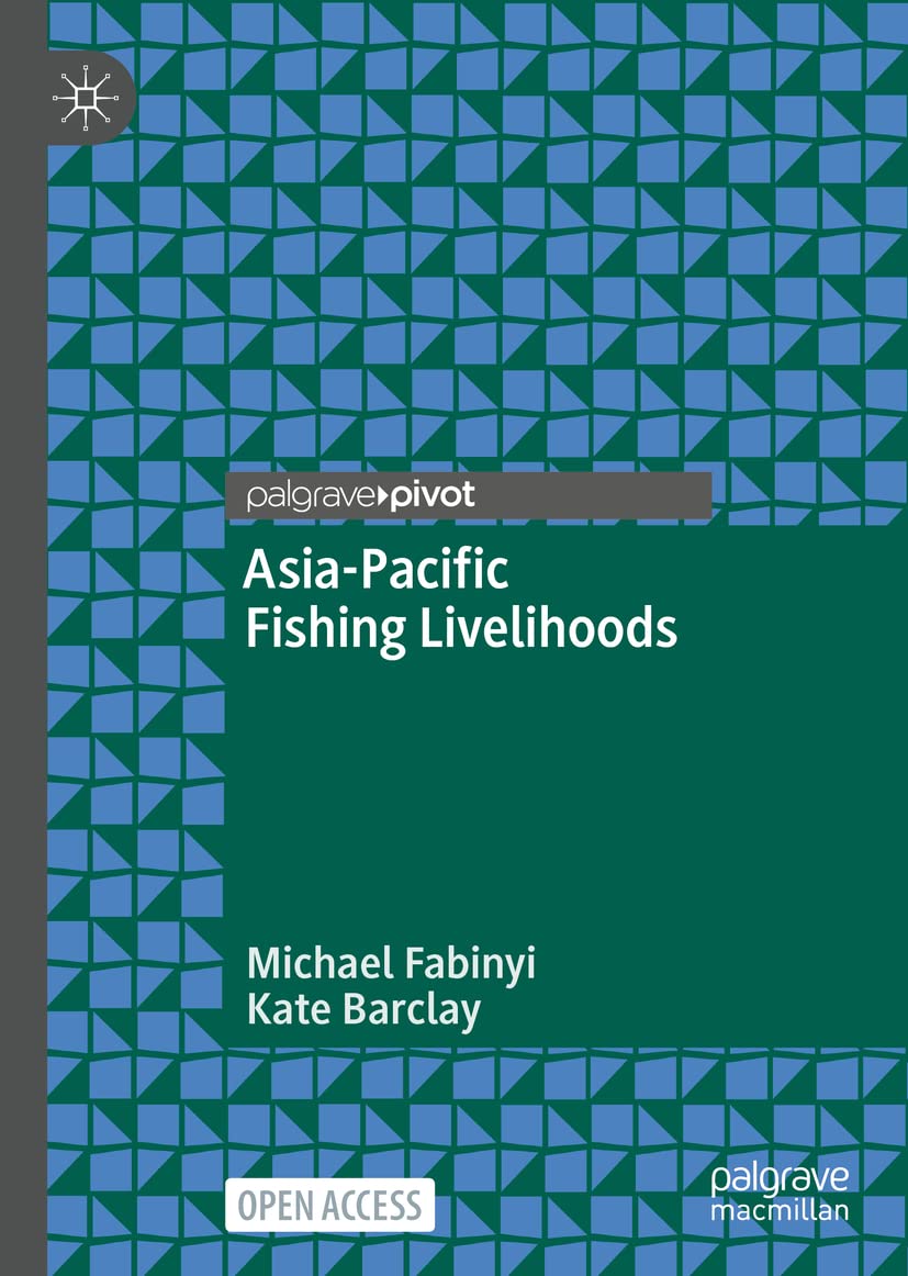 Asiapacific Fishing Livelihoods Michael Fabinyi Kate Barclay
