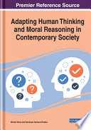 Adapting Human Thinking And Moral Reasoning In Contemporary Society Yama