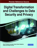 Handbook Of Research On Digital Transformation And Challenges To Data Security And Privacy Pedro Fernandes Anunciao