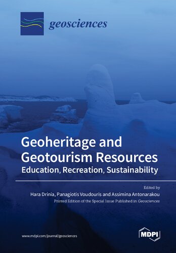 Geoheritage And Geotourism Resources Education Recreation Sustainability Hara Drinia