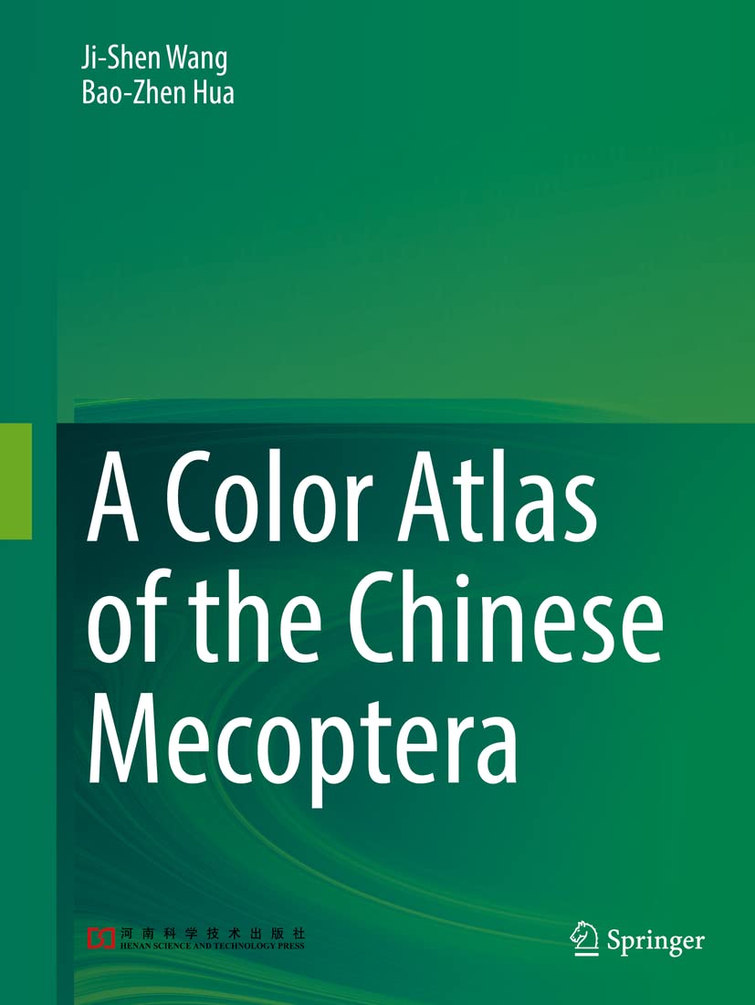 A Color Atlas Of The Chinese Mecoptera Jishen Wang Baozhen Hua