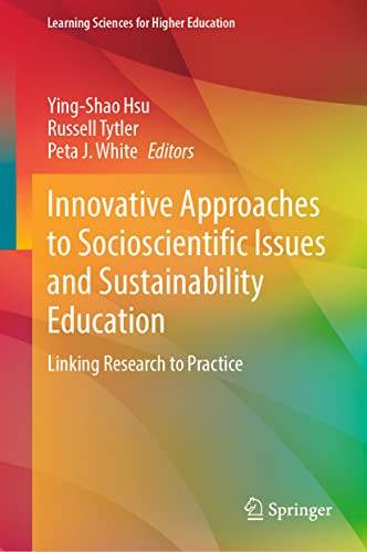 Innovative Approaches To Socioscientific Issues And Sustainability Education Yingshao Hsu
