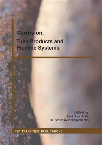 Corrosion Tube Products And Pipeline Systems Alin Dinita Stanislav Kolisnychenko