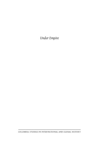 Under Empire Muslim Lives And Loyalties Across The Indian Ocean World 17751945 Michael Francis Laffan