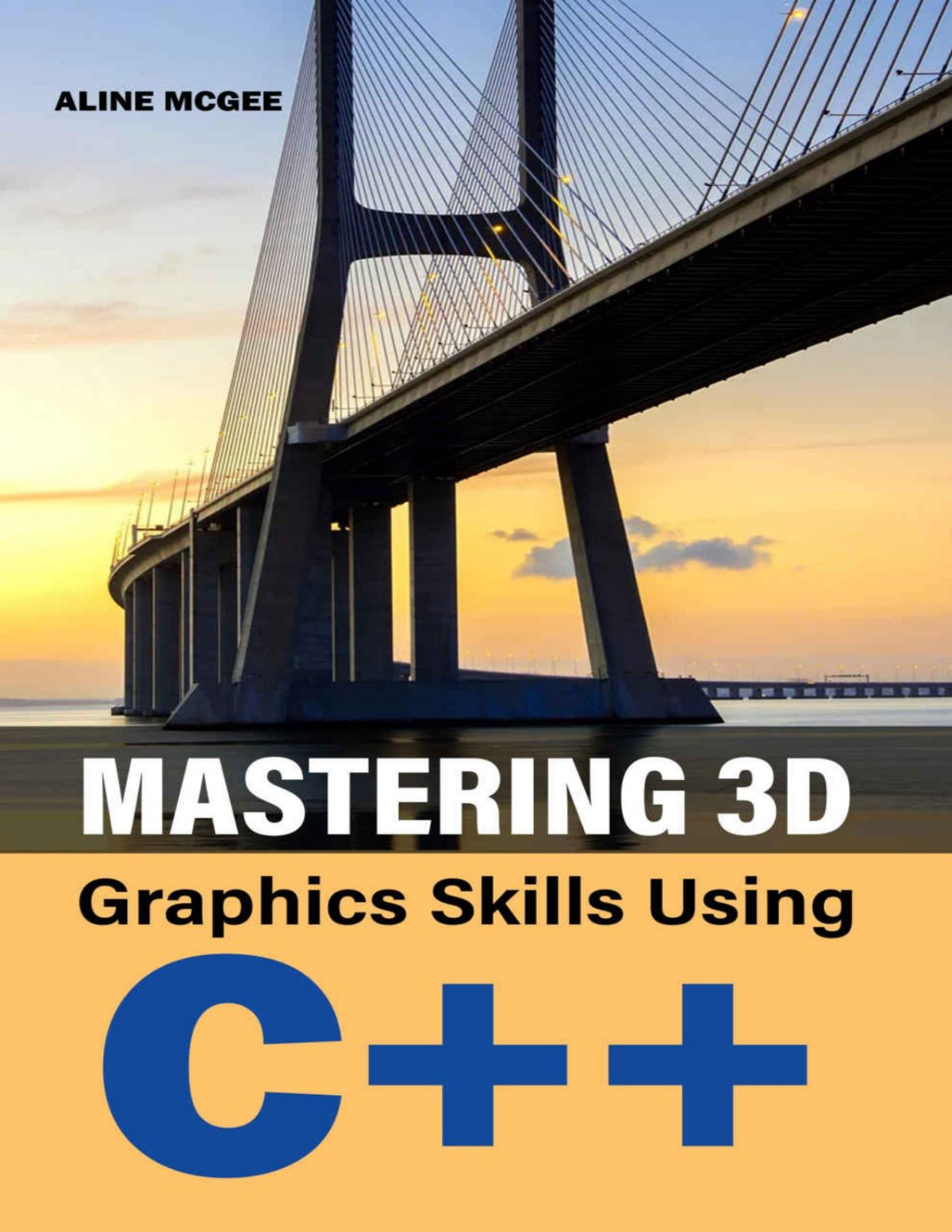 Mastering 3d Graphics Skills Using C Aline Mcgee