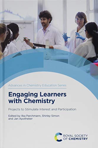 Engaging Learners With Chemistry Projects To Stimulate Interest And Participation Ilka Parchmann