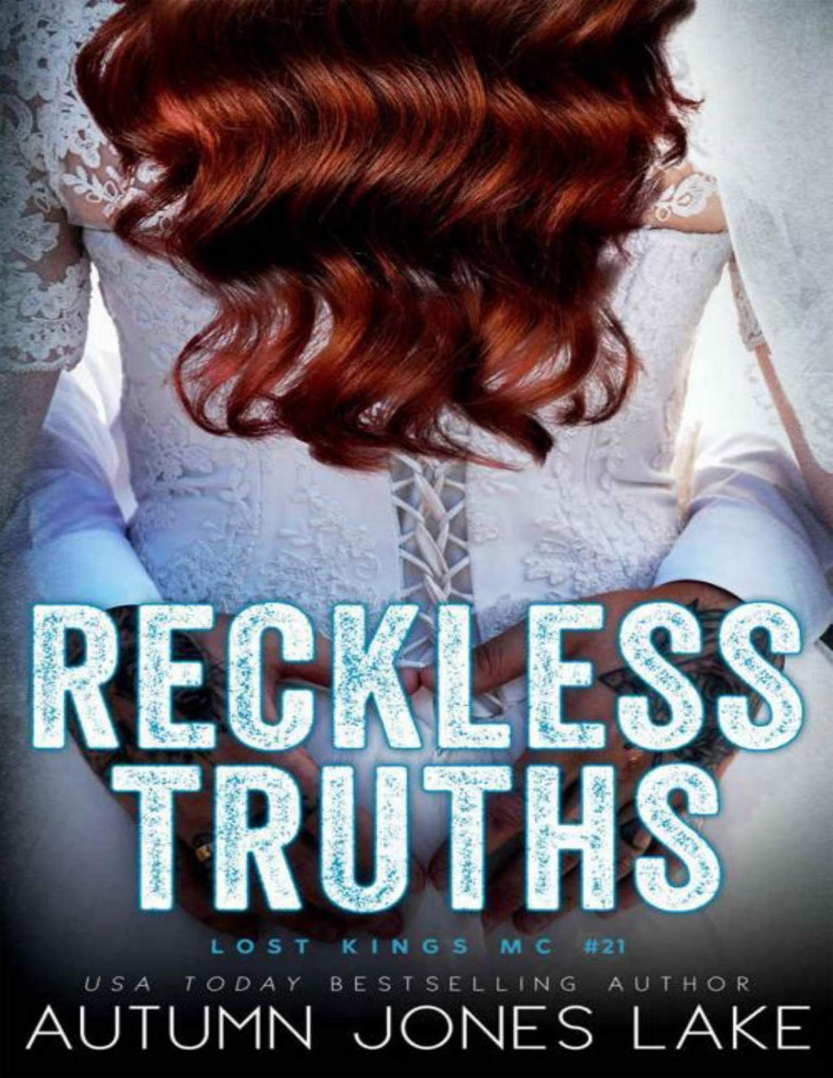Reckless Truths Lost Kings Mc Book 21 Autumn Jones Lake