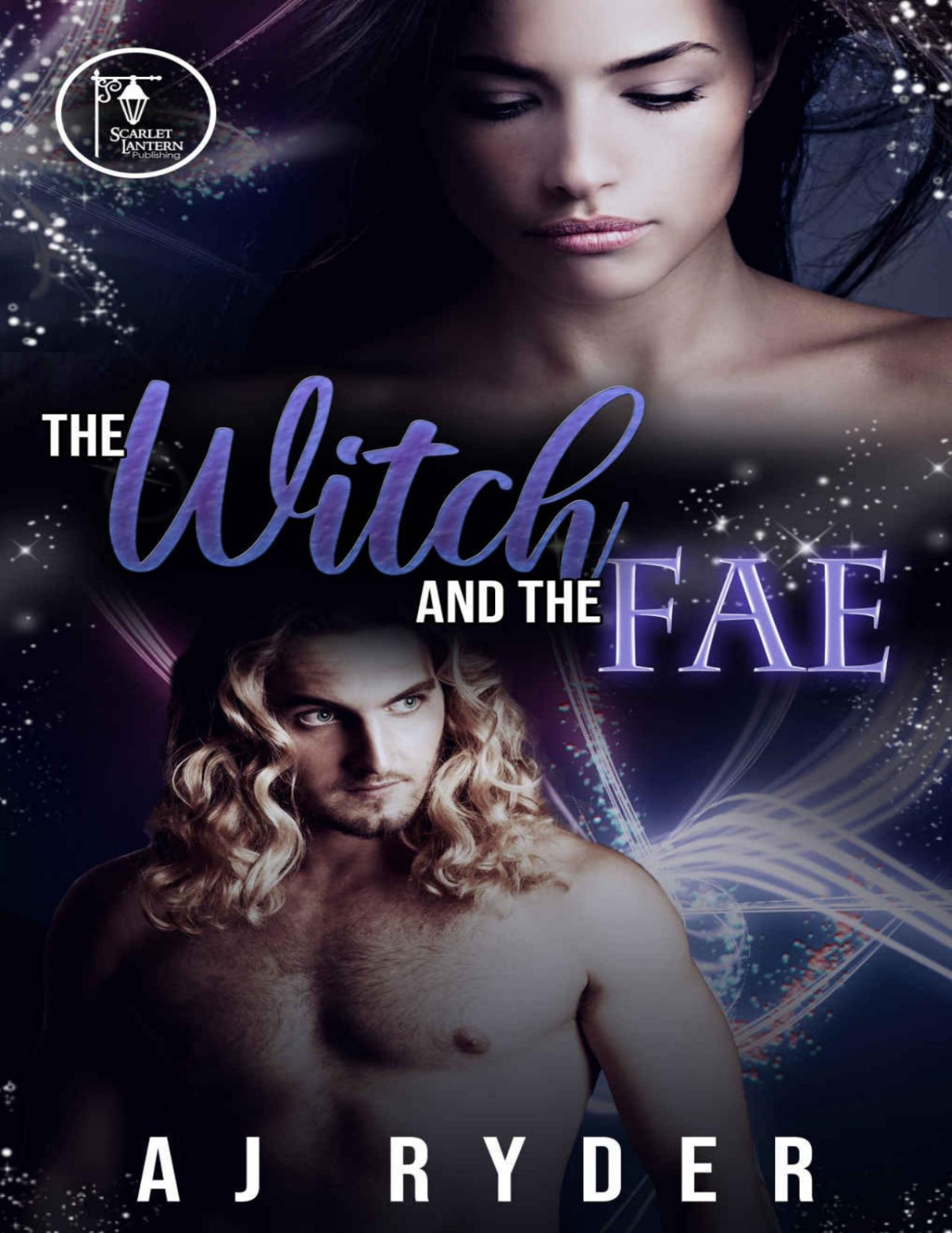 The Witch And The Fae A J Ryder