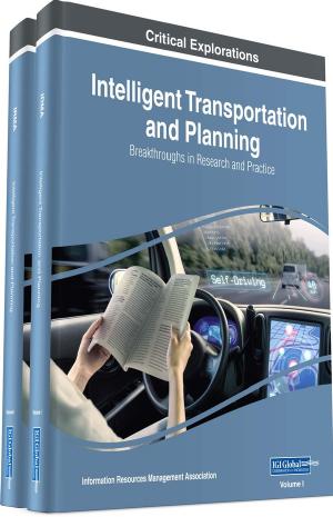 Intelligent Transportation And Planning Breakthroughs In Research And Practice Information Resources Management Association