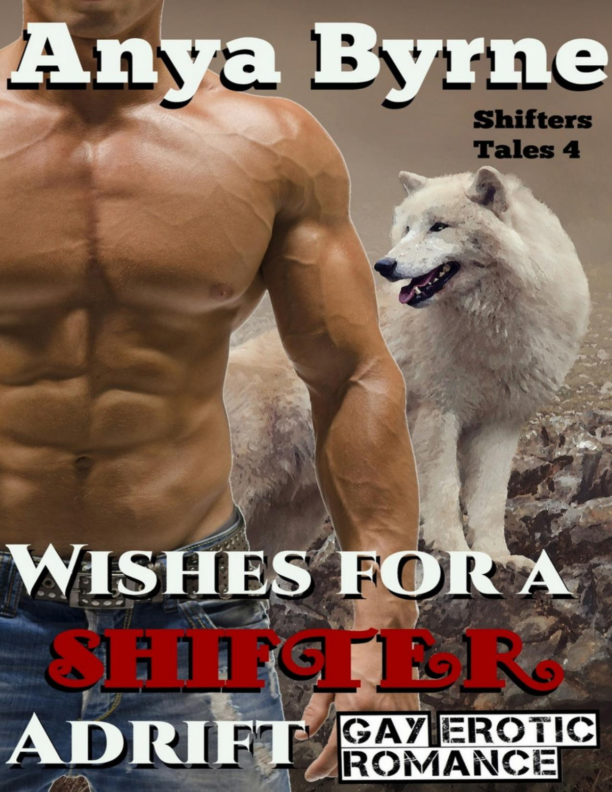 Wishes For A Shifter Adrift Anya Byrne