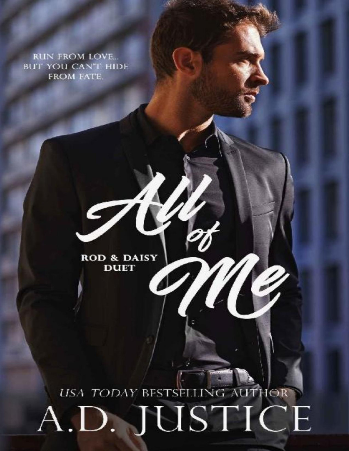 All Of Me Rod Daisy Duet Box Set Ad Justice