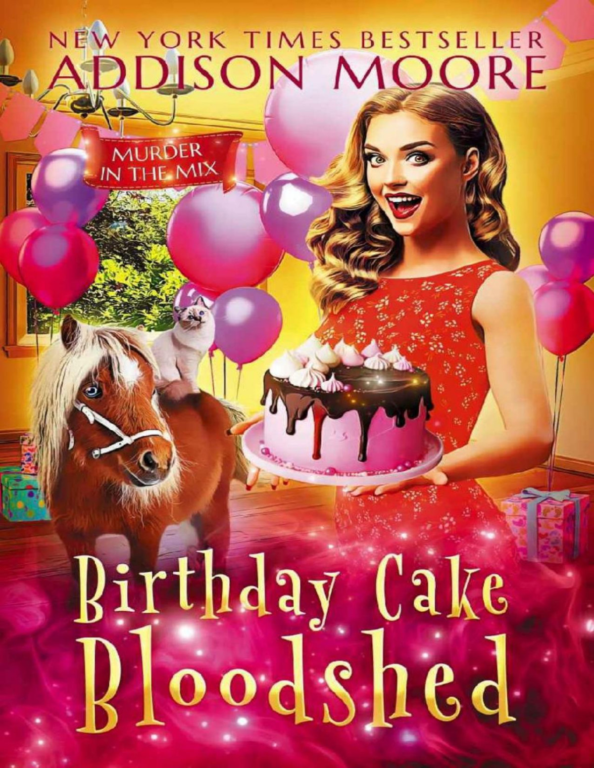 Birthday Cake Bloodshed Murder In The Mix Mystery 42 Addison Moore