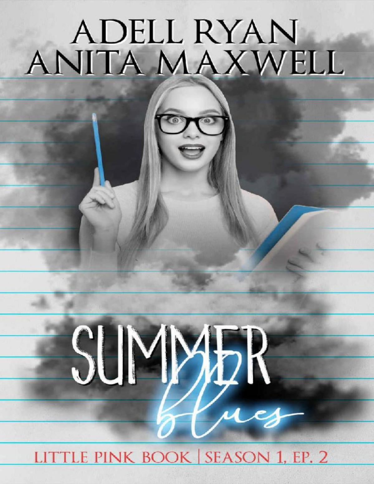 Summer Blues Episode 2 Little Pink Book Season 1 Adell Ryan Anita Maxwell