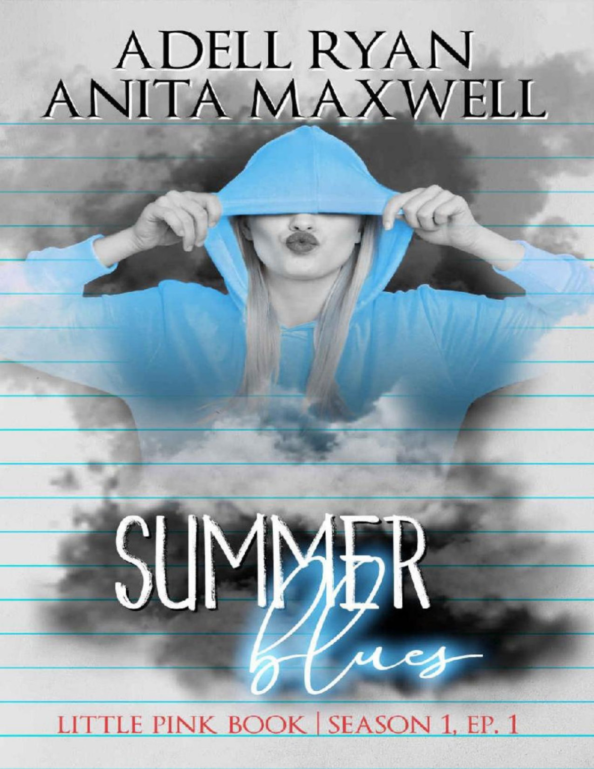 Summer Blues Episode 1 Little Pink Book Season 1 Adell Ryan Anita Maxwell