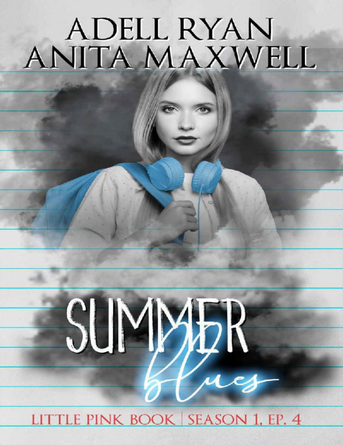 Summer Blues Episode 4 Little Pink Book Season 1 Adell Ryan Anita Maxwell