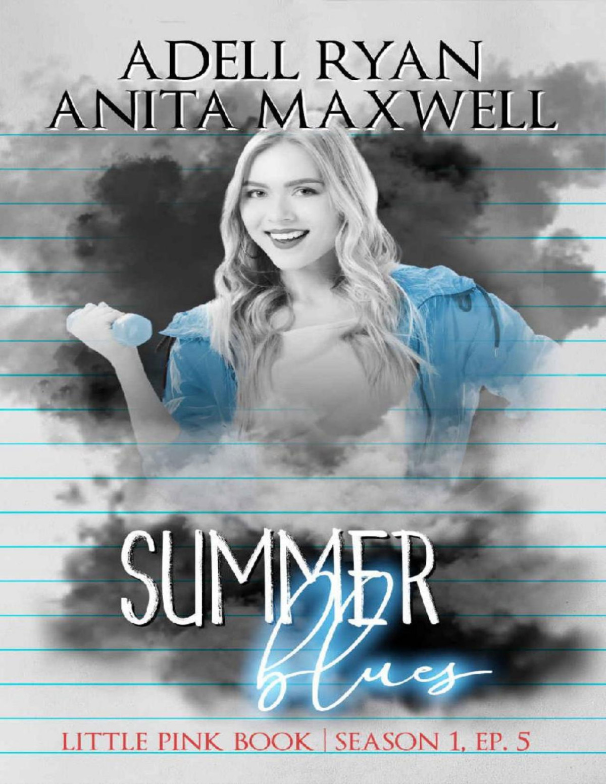 Summer Blues Episode 5 Little Pink Book Season 1 Adell Ryan Anita Maxwell