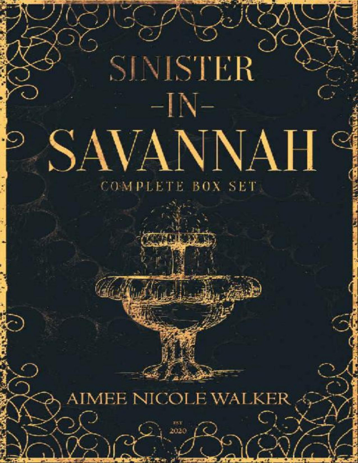 Sinister In Savannah The Complete Box Set Aimee Nicole Walker