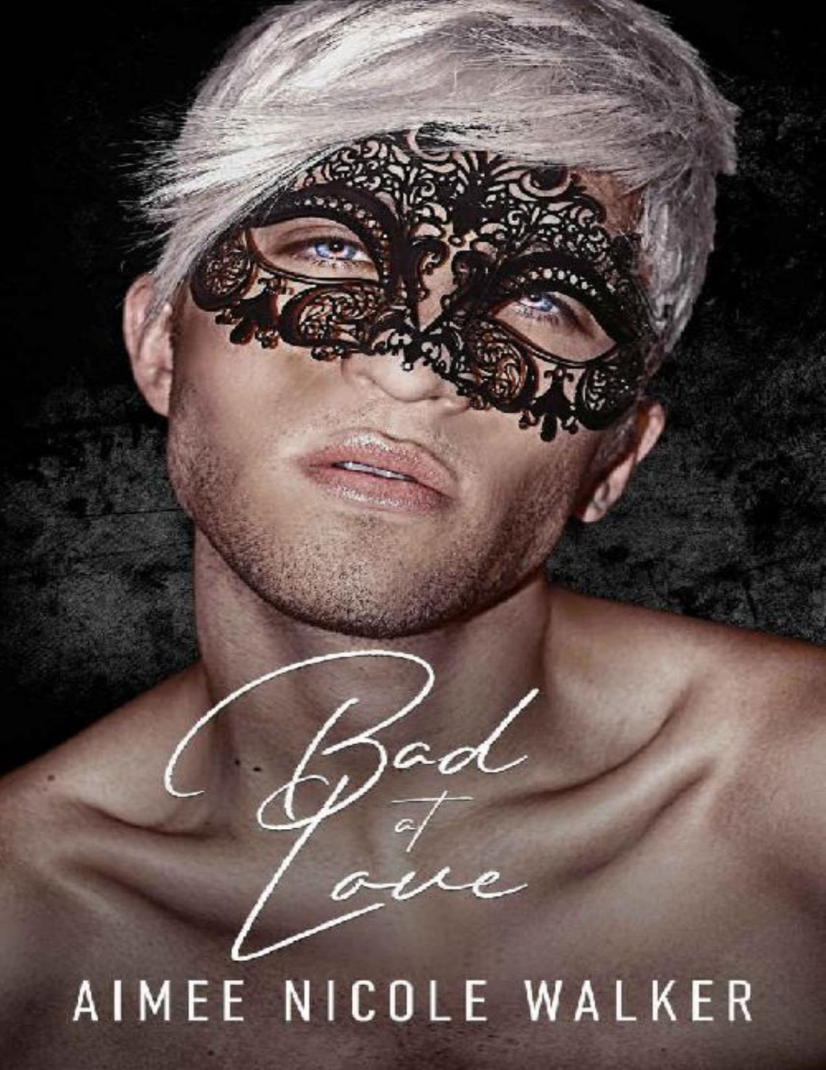 Bad At Love Aimee Nicole Walker