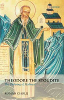 Theodore The Stoudite The Ordering Of Holiness Online Roman Cholij