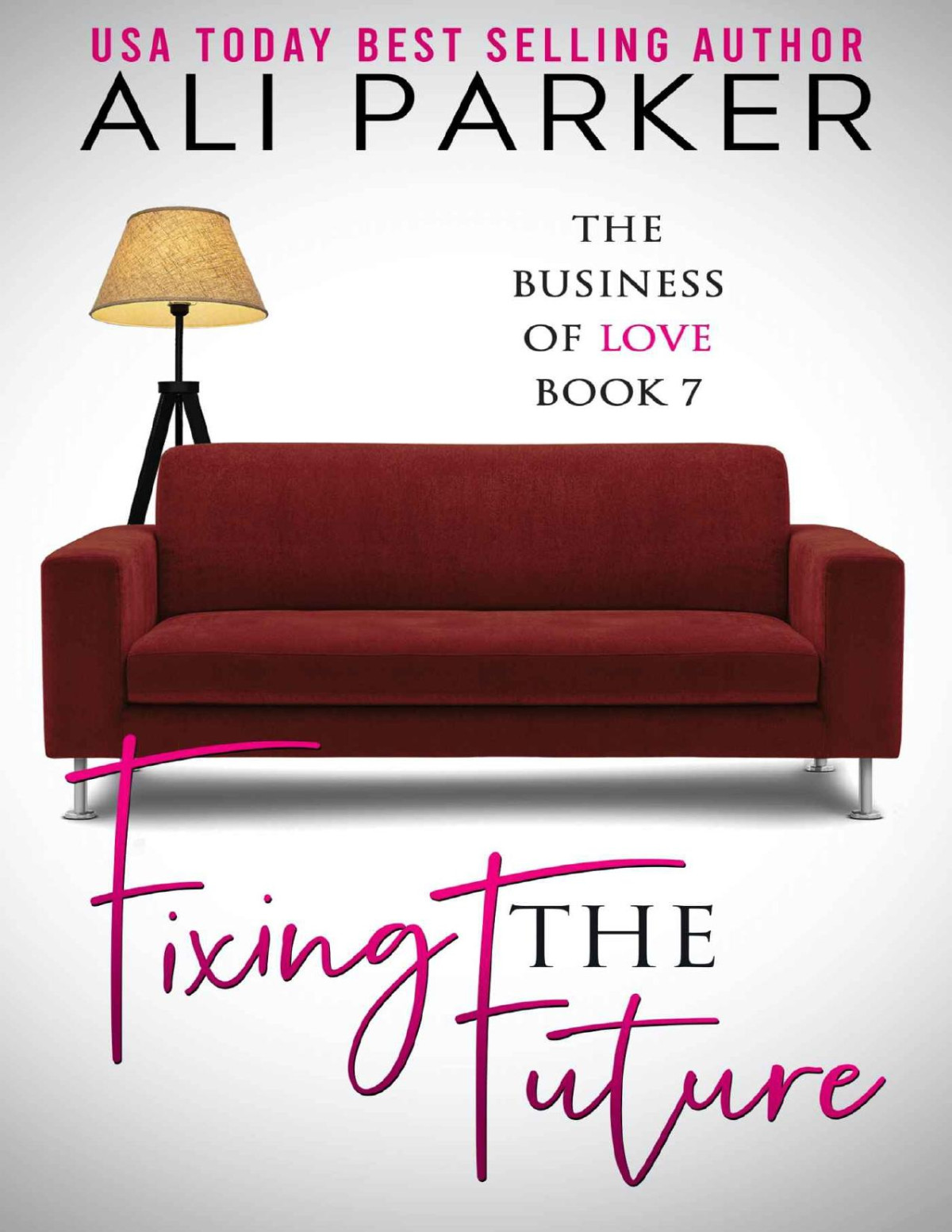 Fixing The Future A Business Of Love Parker Ali