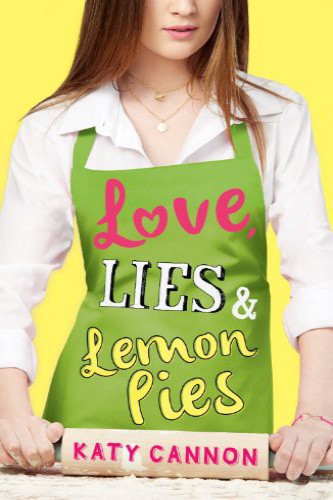 Love Lies And Lemon Pies Katy Cannon